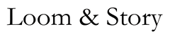 Loom & Story